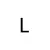 L 
