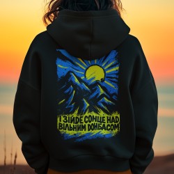 Hoodie The Sun of Ukraine Rises over Donbas